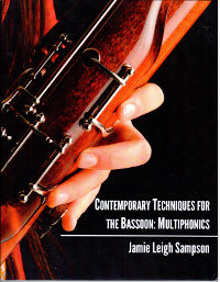 Jamie Leigh Sampson: Contemporary Techniques for the Bassoon: Multiphonics