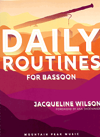 Daily Routines for Bassoon by Jacqueline Wilson