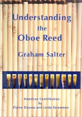 Understanding the Oboe Reed, by Graham Salter